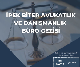İdeal Hukuk Kulübü - Büro Gezisi