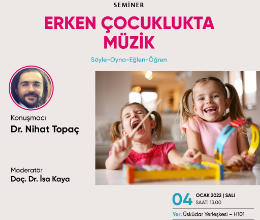 Erken Çocuklukta Müzik: Söyle - Oyna - Eğlen - Öğren