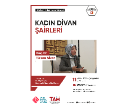Derste Misafir Var 7 / Kadın Divan Şairleri