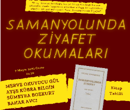 Samanyolunda Ziyafet Okumaları