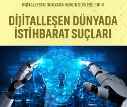 Dijitalleşen Dünyada Hukuk Sohbetleri - 5 / Hukuk Kulübü
