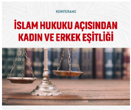 İslam Hukuku Açısından Kadın ve Erkek Eşitliği