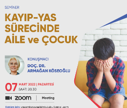 Kayıp-Yas Sürecinde Aile ve Çocuk