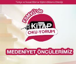 Medeniyet Öncülerimiz Semineri