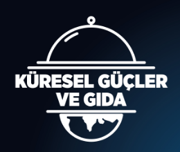 Küresel Güçler ve Gıda