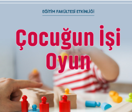 Online Söyleşi: Çocuğun İşi Oyun