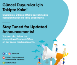 Güncel Duyurular İçin Takipte Kalın / Stay Tuned for Updated Announcements
