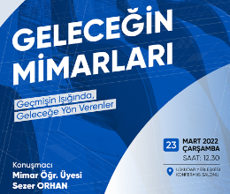 Geleceğin Mimarları