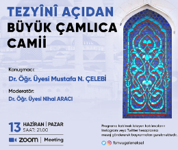 Tezyini Açıdan Büyük Çamlıca Camii