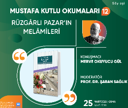 Mustafa Kutlu Okumaları - 12
