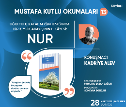 Mustafa Kutlu Okumaları - 13