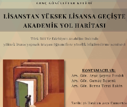 Lisanstan Yüksek Lisansa Geçişte Akademik Yol Haritası