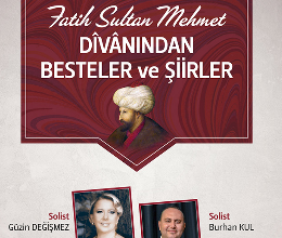 Fatih Sultan Mehmet Dîvânından Besteler ve Şiirler