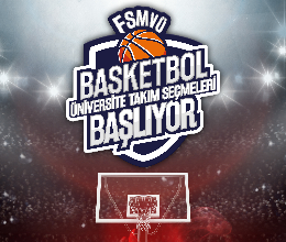 Basketbol Takımı Seçmeleri Başlıyor!