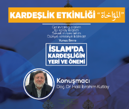 Siyer Araştırmaları Kulübü - Kardeşlik Etkinliği