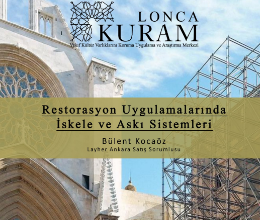 Restorasyon Uygulamalarında İskele ve Askı Sistemleri