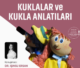 Kuklalar ve Kukla Anlatıları