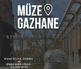 Müze Gazhane