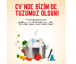 CV'nde Bizim de Tuzumuz Olsun!