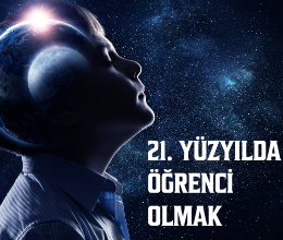 21. Yüzyılda Öğrenci Olmak