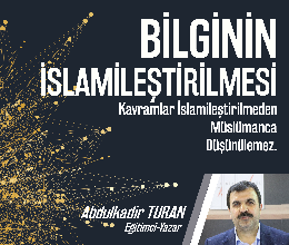 Bilginin İslamileştirilmesi