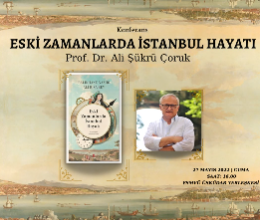Eski Zamanlarda İstanbul Hayatı