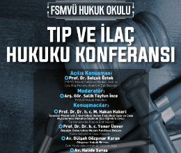 Tıp ve İlaç Hukuku Paneli