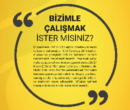 Bizimle Çalışmak İster misiniz?
