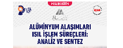 Mesleki Eğitim: ''Alüminyum Alaşımları Isıl İşlem Süreçleri: Analiz ve Sentez''