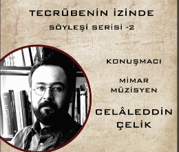 Tecrübenin İzinde Söyleşi Serisi 2