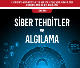 Siber Tehditler ve Algılama Semineri