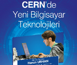 CERN’de Yeni Bilgisayar Teknolojileri