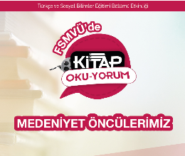 Medeniyet Öncülerimiz Semineri