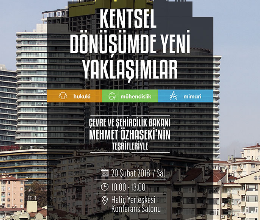Kentsel Dönüşümde Yeni Yaklaşımlar