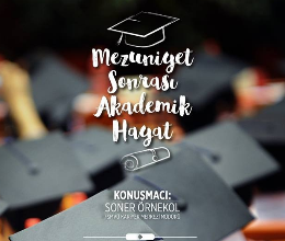 Mezuniyet Sonrası Akademik Hayat Semineri