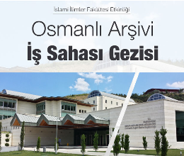 Osmanlı Arşivi İş Sahası Gezisi-3