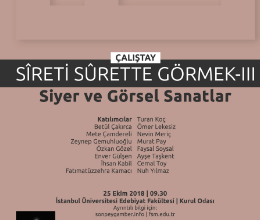 Sîreti Sûrette Görmek Çalıştayı-III