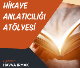 Hikâye Anlatıcılığı Atölyesi