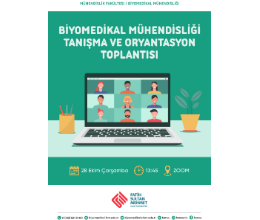 Biyomedikal Mühendisliği Tanışma ve Oryantasyon Toplantısı