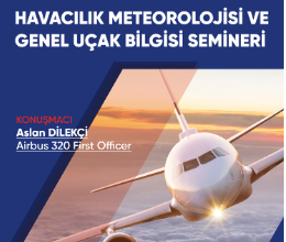 Havacılık Meteorolojisi ve Genel Uçak Bilgisi