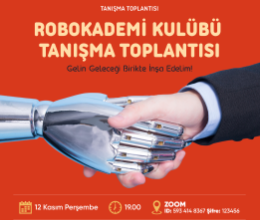 Robokademi Kulübü / Tanışma Toplantısı