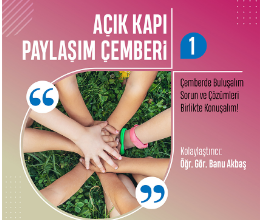 Açık Kapı Paylaşım Çemberi