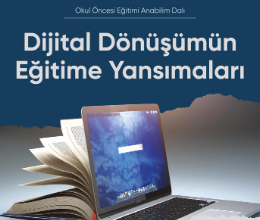 Dijital Dönüşümün Eğitime Yansımaları
