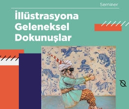 İllüstrasyona Geleneksel Dokunuşlar