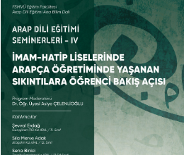 Arap Dili Eğitimi Seminerleri - IV