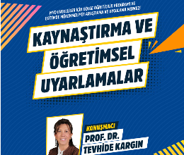 Kaynaştırma ve Öğretimsel Uyarlamalar