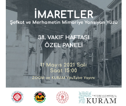 İmaretler: Şefkat ve Merhametin Mimariye Yansıyan Yüzü
