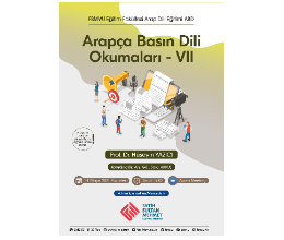 Arapça Basın Dili Okumaları - VII
