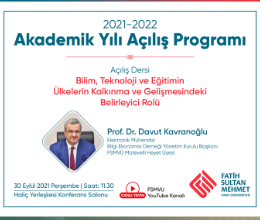 2021-2022 Akademik Yılı Açılış Programı