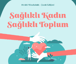 Sağlıklı Kadın Sağlıklı Toplum